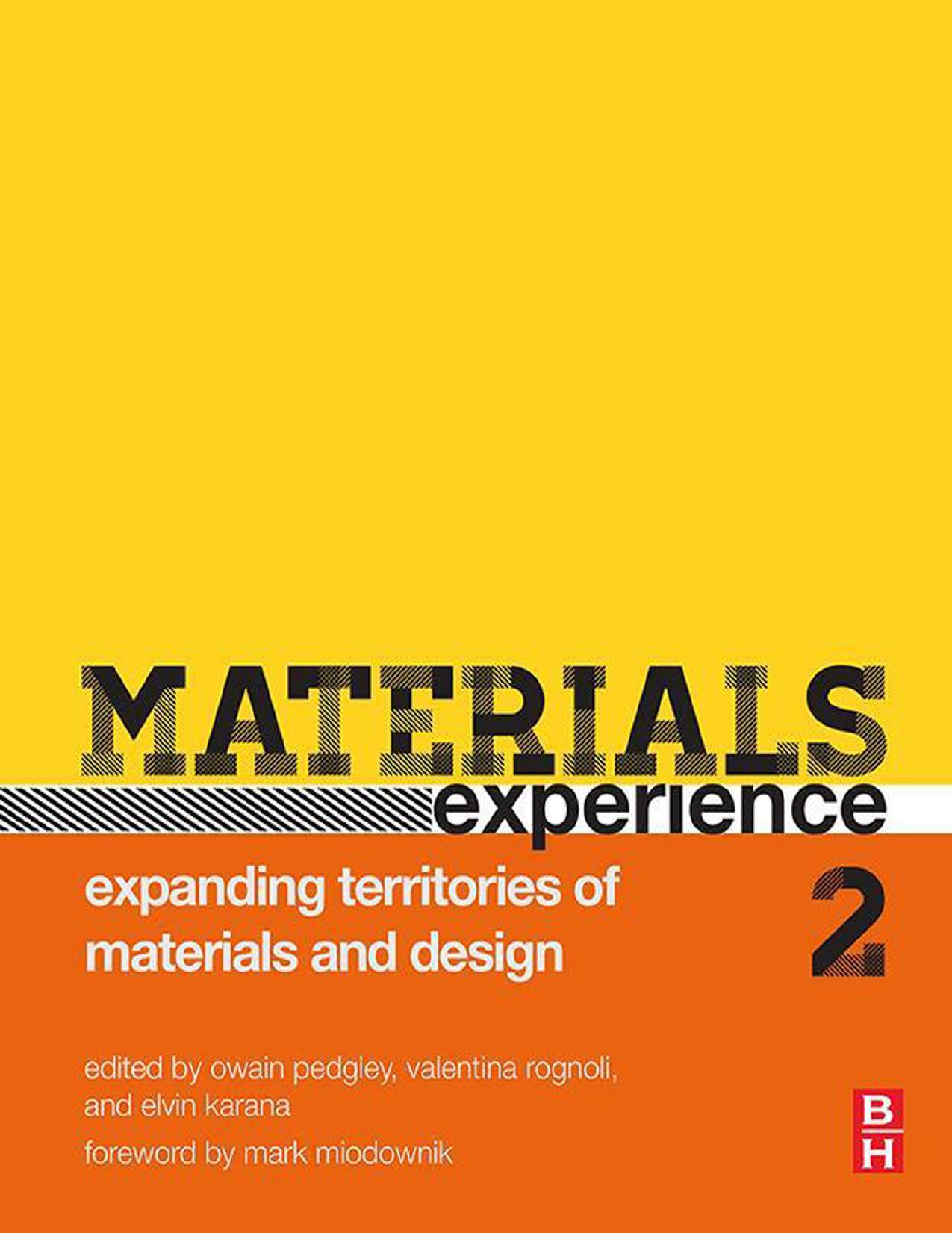 (eBook PDF)Materials Experience 2 Expanding Territories of Materials and Design by  Owain Pedgley , Valentina Rognoli