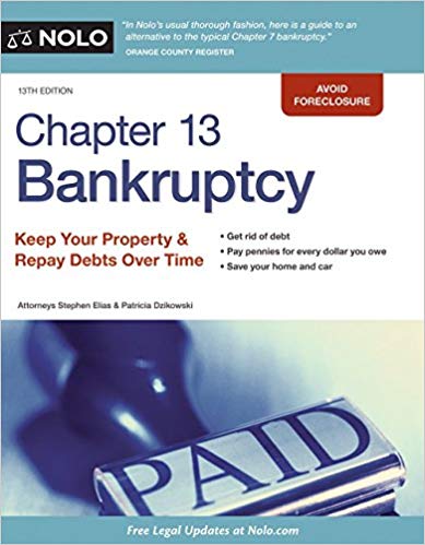 (eBook PDF)Chapter 13 Bankruptcy: Keep Your Property & Repay Debts Over Time by Stephen Elias , Patricia Dzikowski Attorney 