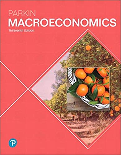 (eBook PDF)PARKIN Macroeconomics, 13th Edition  by Michael Parkin 