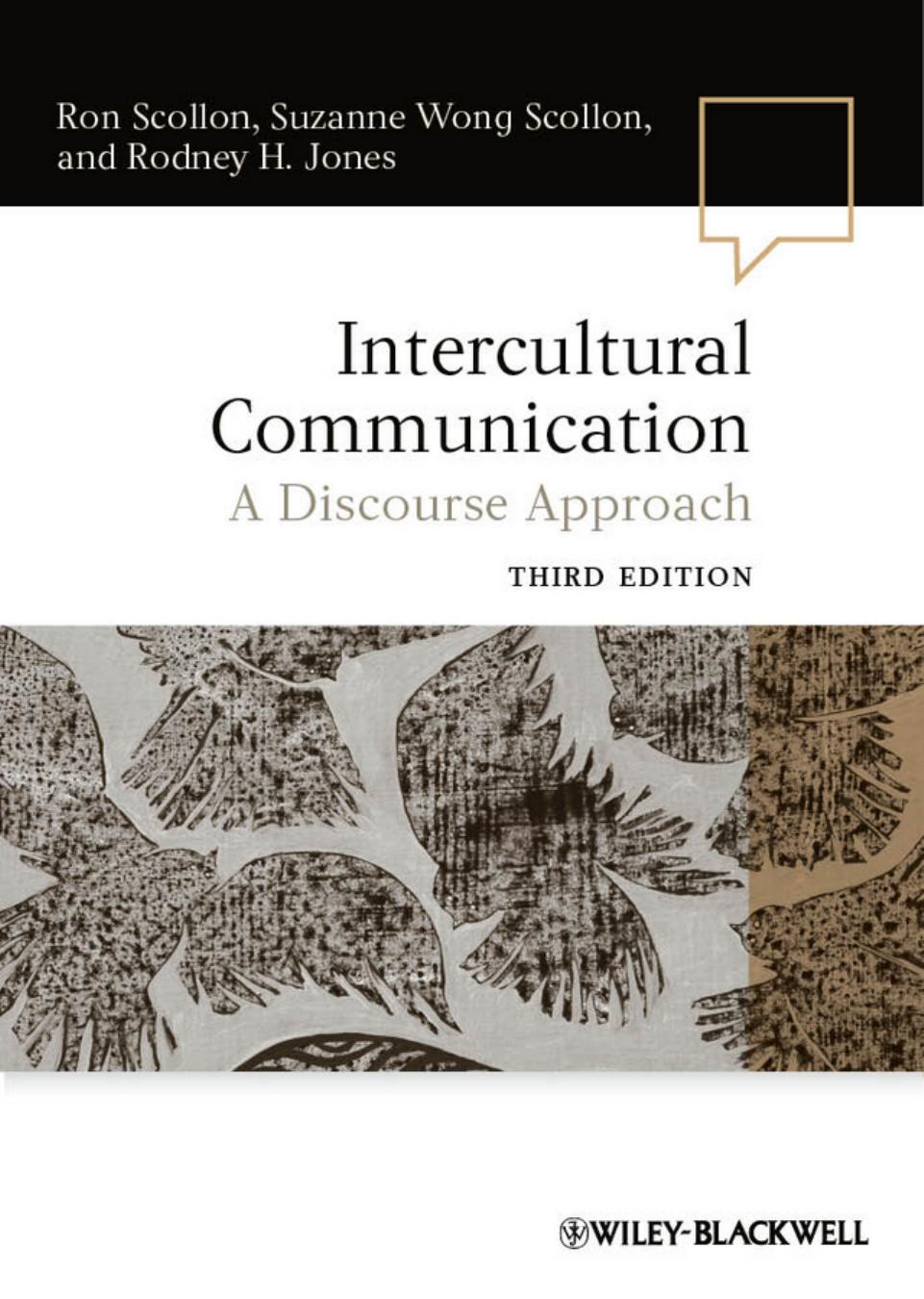 (eBook PDF)Intercultural Communication: A Discourse Approach 3rd Edition by Ron Scollon,Suzanne Wong Scollon