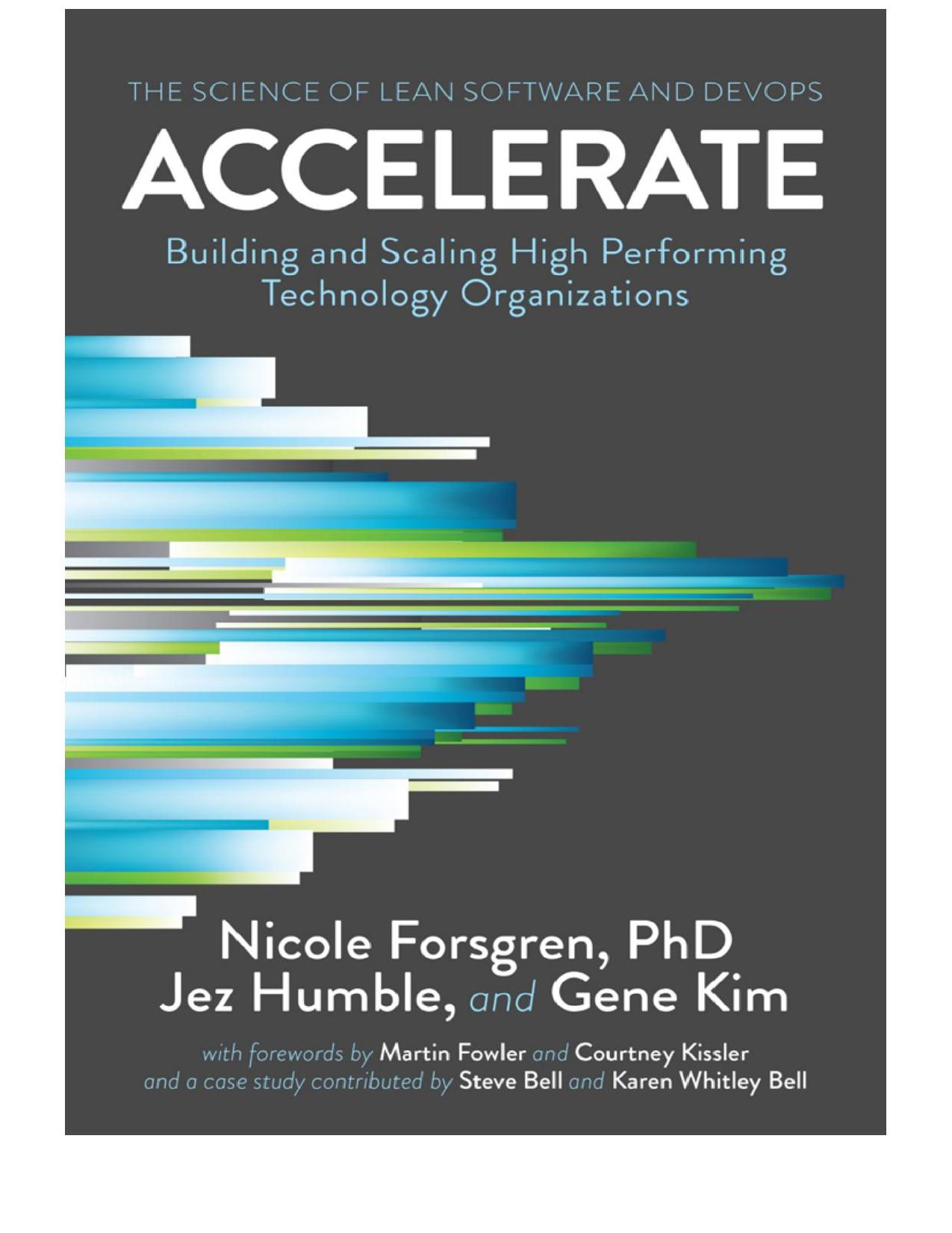 (eBook PDF)Accelerate: The Science of Lean Software and DevOps by Nicole Forsgren PhD