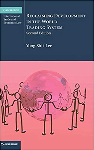 (eBook PDF)Reclaiming Development in the World Trading System by Yong-Shik Lee 
