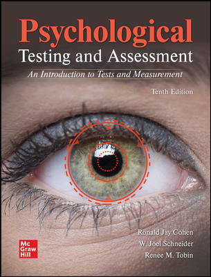 (eBook PDF)Psychological Testing and Assessment An Introduction to Tests and Measurement 10e by Ronald Jay Cohen,W. Joel Schneider,Renée Tobin