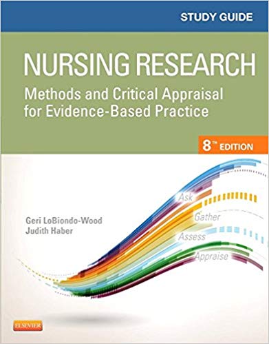 (eBook PDF)Study Guide for Nursing Research, 8th Edition by Geri LoBiondo-Wood PhD RN FAAN , Judith Haber PhD RN FAAN , Carey Berry , Jennifer Yost 