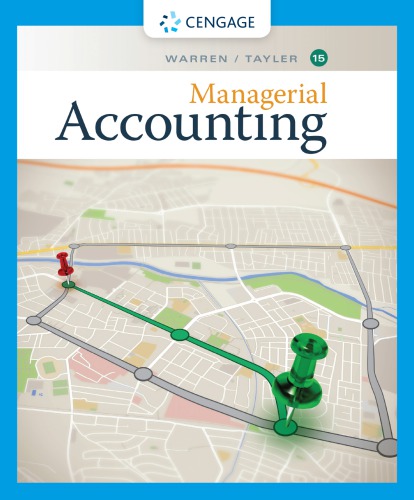 (eBook PDF)Managerial accounting by Tayler, William B.;Warren, Carl S