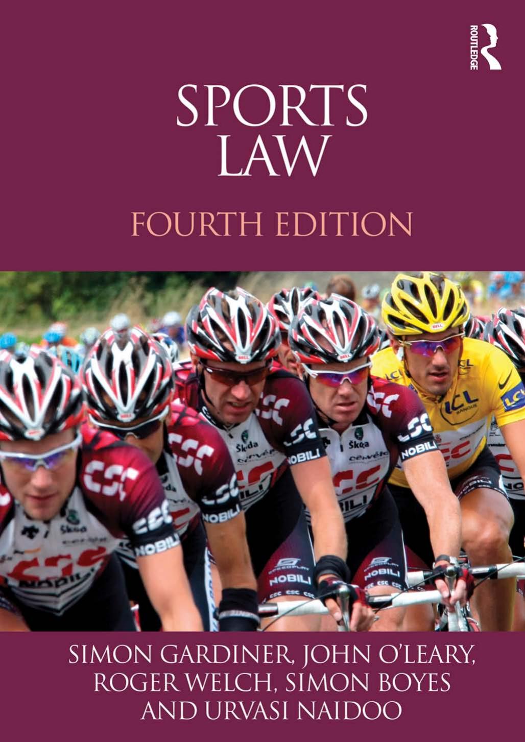 (eBook PDF)Sports Law 4th Edition by Simon Gardiner,Roger Welch