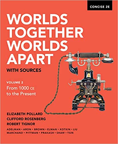 (eBook PDF)Worlds Together, Worlds Apart with Sources (Concise Second Edition) (Vol. 2) by Gyan Prakash