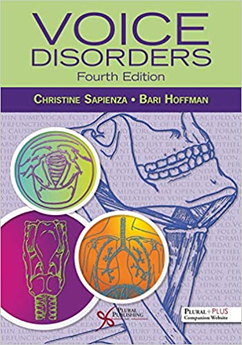 (eBook PDF)Voice Disorders, Fourth Edition by Christine Sapienza , Bari Hoffman 