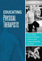 (eBook PDF)Educating Physical Therapists by Gail Jensen PT PhD FAPTA 