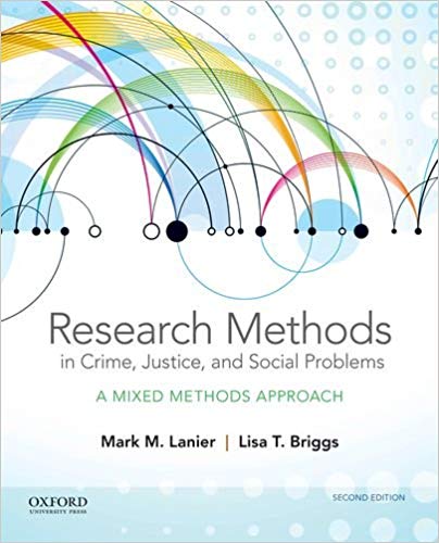 (eBook PDF)Research Methods in Crime, Justice, and Social Problems by Mark M. Lanier , Lisa T. Briggs 