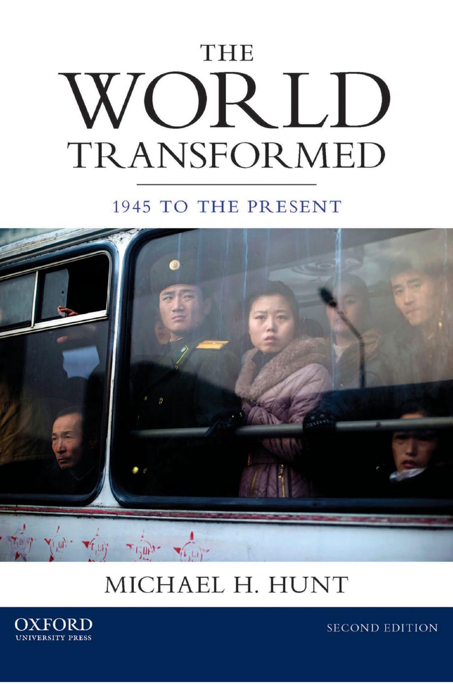 (eBook PDF)The World Transformed: 1945 to the Present 2nd Edition by Michael H. Hunt