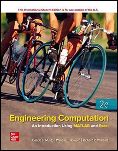 (eBook PDF)ENGINEERING COMPUTATIONS An Introduction Using MATLAB and Excel Joseph C. Musto 2E by Joseph Musto , William Howard , Richard Williams 