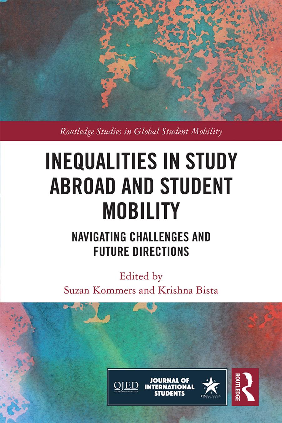 (eBook PDF)Inequalities in Study Abroad and Student Mobility; Navigating Challenges and Future Directions  by Suzan Kommers & Krishna Bista