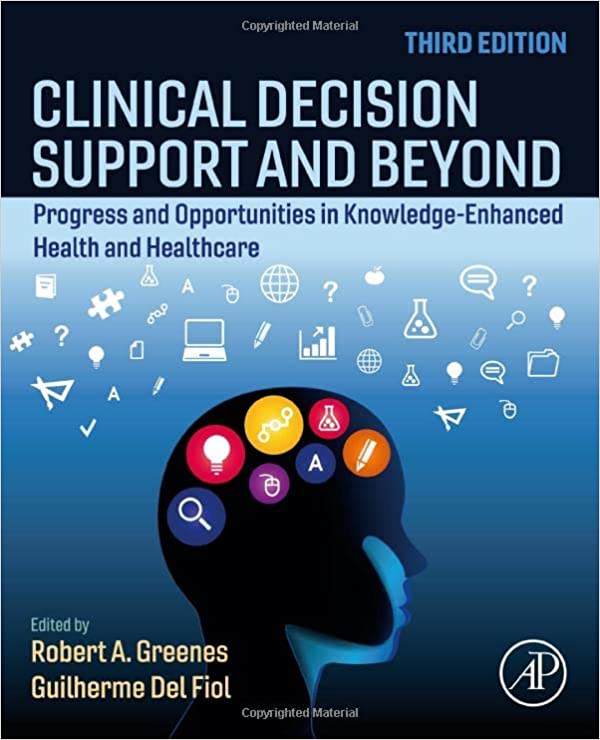 (eBook PDF)Clinical Decision Support and Beyond 3rd edition by Robert Greenes , Guilherme Del Fiol 