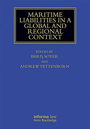 (eBook PDF)Maritime Liabilities in a Global and Regional Context by Barış Professor Soyer , Andrew Tettenborn 