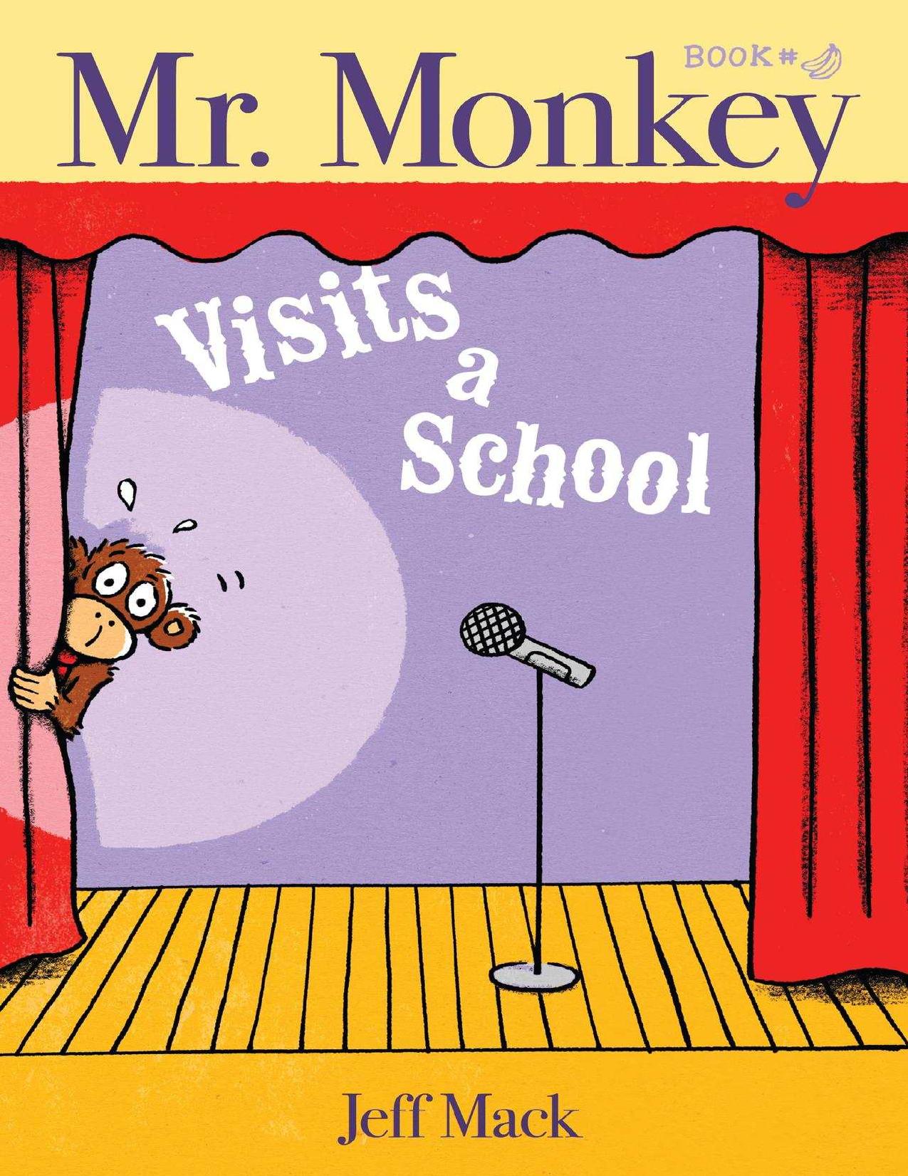 (eBook PDF)Mr. Monkey Visits a School by Jeff Mack