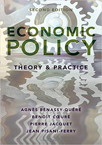 (eBook PDF)Economic Policy Theory and Practice 2nd Edition by Agnes Benassy-Quere , Benoit Coeure , Pierre Jacquet , Jean Pisani-Ferry 