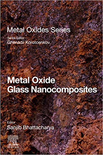 (eBook PDF)Metal Oxide Glass Nanocomposites 1st Edition by Sanjib Bhattacharya