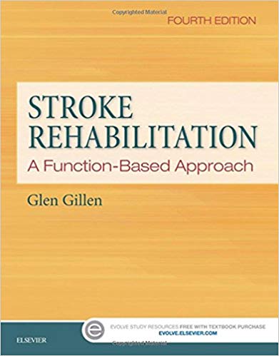 (eBook PDF)Stroke Rehabilitation A Function-Based Approach 4th by Glen Gillen