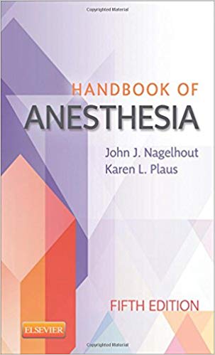 (eBook PDF)Handbook of Anesthesia 5th by John Nagelhout CRNA 