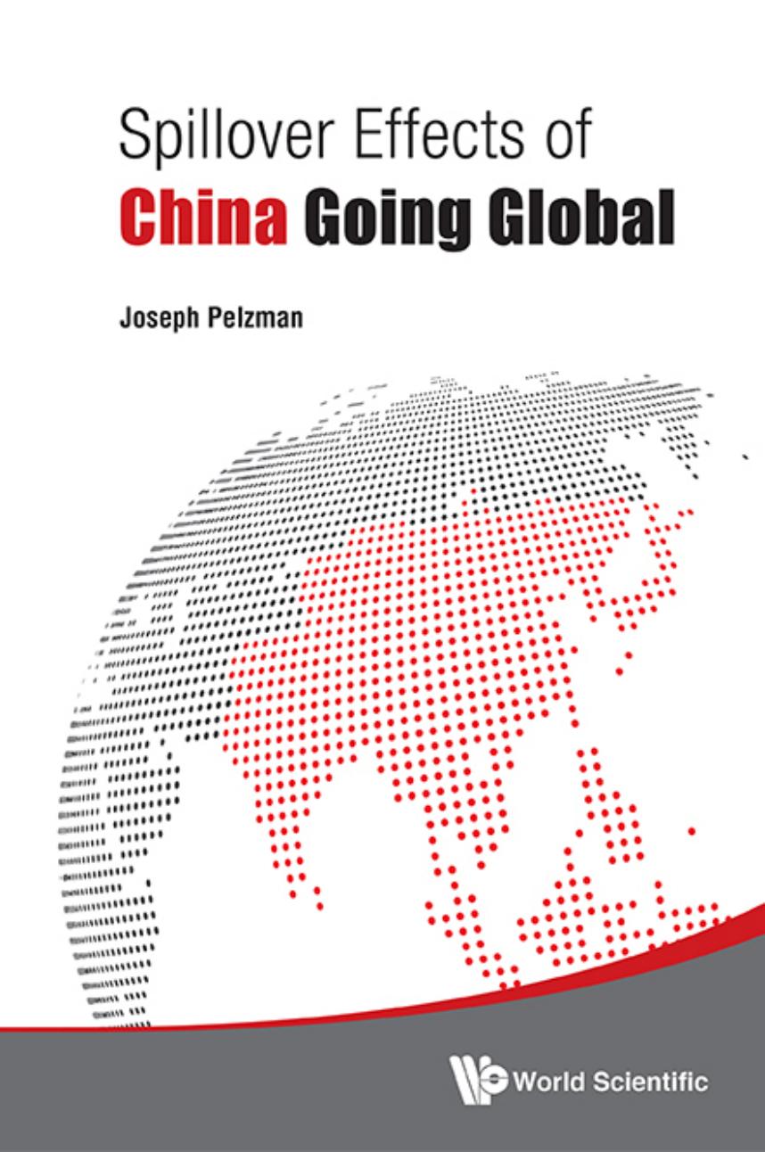 (eBook PDF)Spillover Effects Of China Going Global by Joseph Pelzman