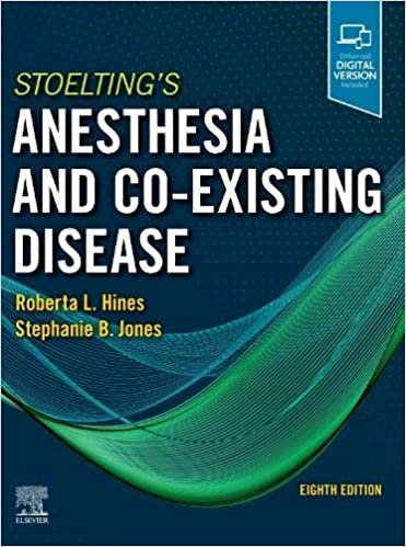 (eBook PDF)Stoelting s Anesthesia and Co-Existing Disease 8th Edition by Roberta L. Hines MD , Stephanie B. Jones MD 