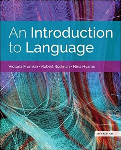 (eBook PDF)An Introduction to Language 11th Edition by Victoria Fromkin, Robert Rodman