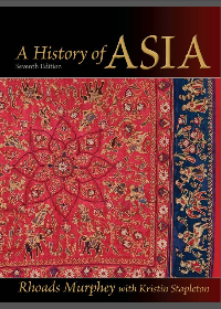 (eBook PDF) A History of Asia 7th Edition by Rhoads Murphey 