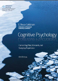 Test Bank for Cognitive Psychology: Connecting Mind, Research and Everyday Experience 4th Edition