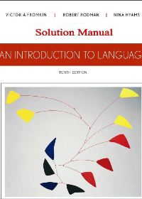 Solution Manual for An Introduction to Language 10th Edition by Victoria Fromkin