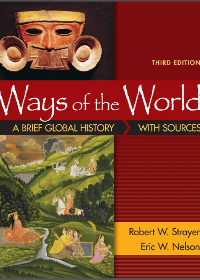 (eBook PDF) Ways of the World: A Brief Global History with Sources, Combined Volume Third Edition