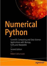 (eBook PDF)Numerical Python : Scientific Computing and Data Science Applications with Numpy, SciPy and Matplotlib by Robert Johansson
