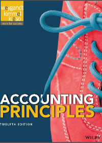 Solution manual for Accounting Principles, 12th Edition by Jerry J. Weygandt