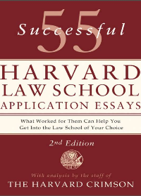 (eBook PDF) 55 Successful Harvard Law School Application Essays, 2nd Edition