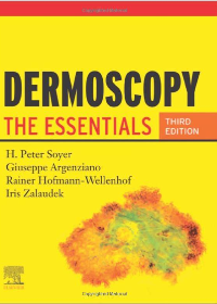 (eBook PDF)Dermoscopy E-Book: The Essentials 3rd Edition by H. Peter Soyer , Giuseppe Argenziano , Rainer Hofmann-Wellenhof , Iris Zalaudek 