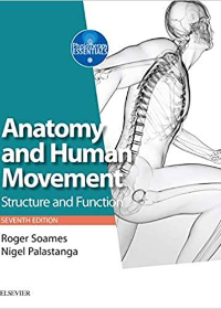 (eBook PDF)Anatomy and Human Movement E-Book: Structure and function by Roger W. Soames , Richard Tibbitts