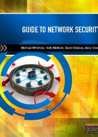 (eBook PDF)Guide to Network Security, 1e  by Michael E. Whitman - Ph. D.CismCissp