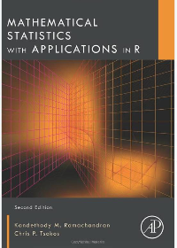 Mathematical Statistics with Applications in R 2nd Edition