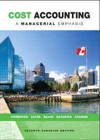 (eBook PDF)Cost Accounting A Managerial Emphasis by HORNGREN DATAR RAJAN BEAUBIEN GRAHAM