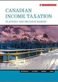 (Test Bank)Canadian Income Taxation 2021/2022 24th Edition by Abraham Iqbal By William Buckwold, Joan Kitunen, Matthew Roman 