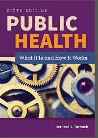 (eBook PDF) Public Health: What It Is and How It Works 6th Edition