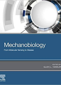 (eBook PDF)Mechanobiology: From Molecular Sensing to Disease by Glen L. Niebur