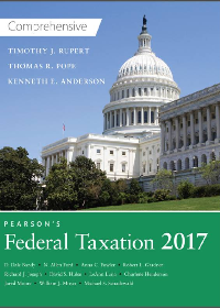 Solution manual for Pearson's Federal Taxation 2017 Comprehensive 30th Edition