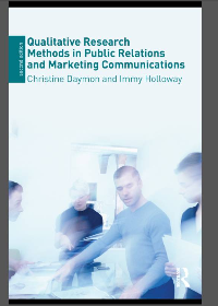 (eBook PDF) Qualitative Research Methods in Public Relations and Marketing Communications 2nd Edition