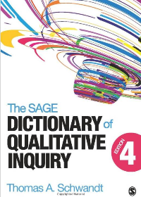 (eBook PDF) The SAGE Dictionary of Qualitative Inquiry 4th Edition by Thomas A. Schwandt