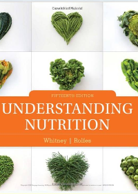 Test Bank for Understanding Nutrition 15th Edition