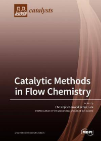 (eBook PDF)Catalytic Methods in Flow Chemistry by Christophe Len, Renzo Luisi