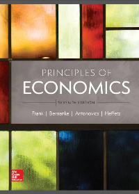 (eBook PDF)Principles Of Economics 7th Edition by Robert H. Frank, Ben S. Bernanke, Kate Antonovics, Ori Heffetz