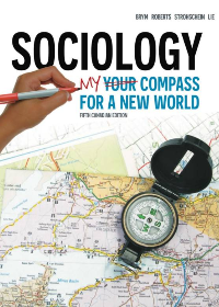 (eBook PDF)Sociology: Your Compass for a New World, 5th Canadian Edition by Robert J. Brym 