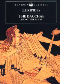 (eBook PDF) The Bacchae and Other Plays